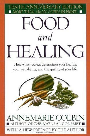 Colbin, Annemarie (613) Food and Healing (TP)