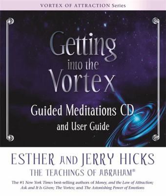 Hicks, Esther &amp; Jerry (110) - Getting into the Vortex (HC with CD)