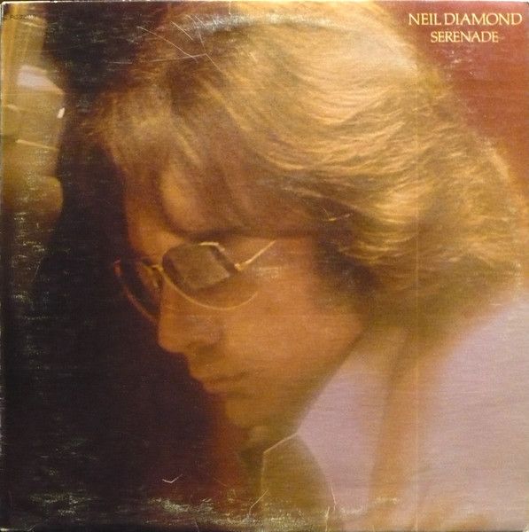 Neil Diamond – Serenade (VG, 1974, LP, Columbia – PC 32919)