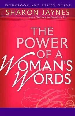 Jaynes, Sharon (249) The Power of A Woman's Words (TP) Damaged/Marked Pages