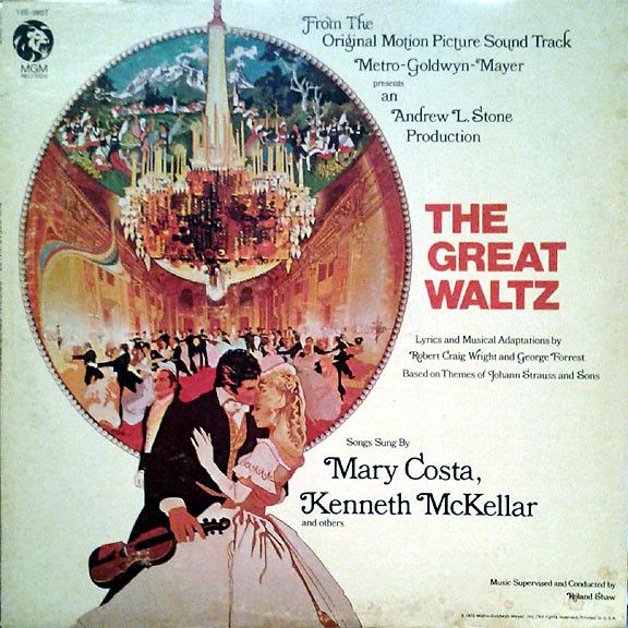 Mary Costa, Kenneth McKellar – The Great Waltz Original Sound Track (VG+, 1972, LP, Open Shrink, MGM Records – 1SE-39ST)