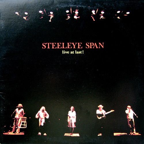 Steeleye Span – Live At Last! (VG+, 1978, LP, Chrysalis – CHR 1199)