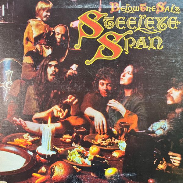 Steeleye Span – Below The Salt (G, 1972, Chrysalis CHR 1008, Canada)