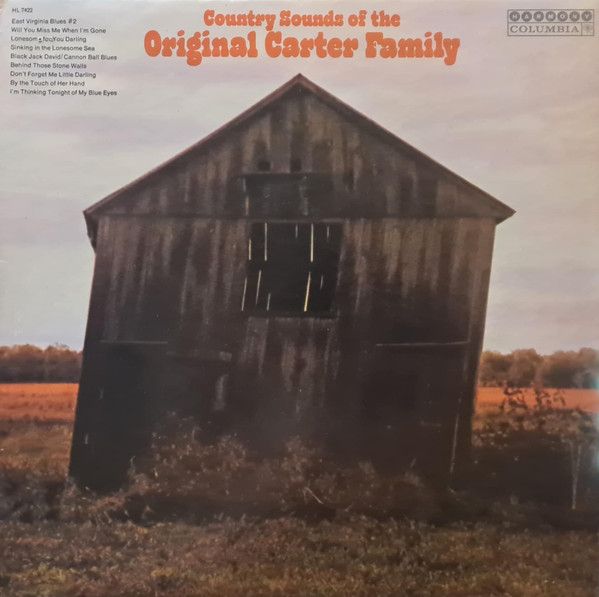 The Carter Family – Country Sounds Of The Original Carter Family (VG, 1967, LP, Open Shrink, Harmony – HL 7422)