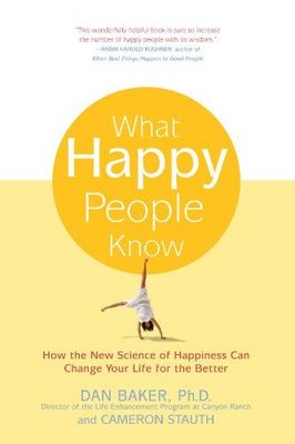 Baker, Dan (158.MW) What Happy People Know (TP)