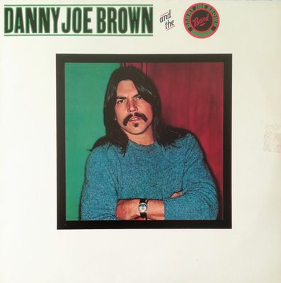 Danny Joe Brown – And The Danny Joe Brown Band (VG, 1981, LP, Epic – FE 37385)
