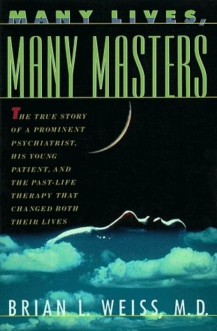 Brian L. Weiss (130) Many Lives, Many Masters (Past-Life Therapy) (TP)