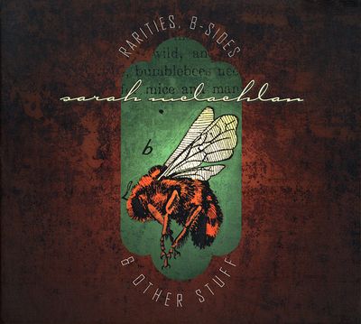 Sarah Mclachlan - Rarities, B-Sides And Other Stuff (CD)