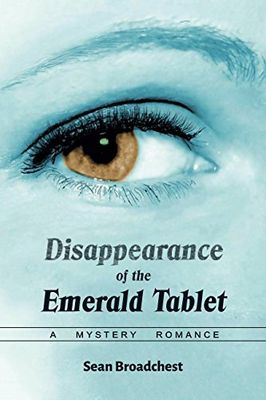 Broadchest, Sean (MY) Disappearance of the Emerald Tablet (TP)