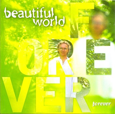 Beautiful World ‎– Forever (CD)