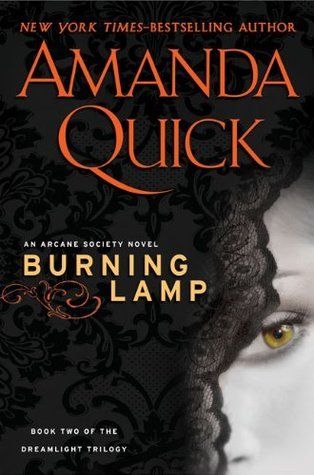 Quick, Amanda (PR) Arcane Society #8: Burning Lamp (HC)