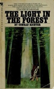 Richter, Conrad (HF) The Light in the Forest #1 (1980, Bantam PB)