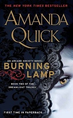Quick, Amanda (PR) Arcane Society #8: Burning Lamp (PB)