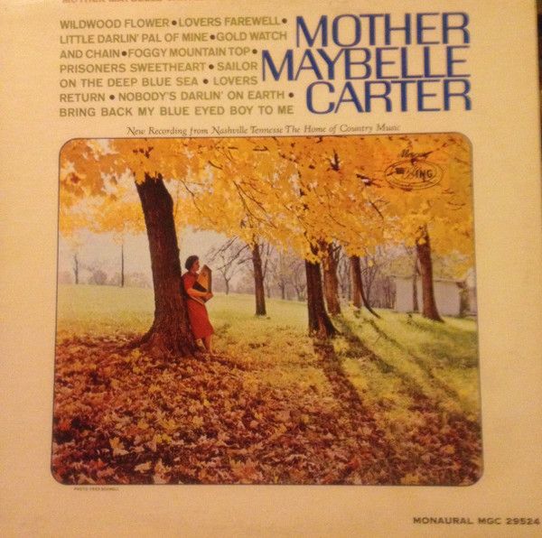 Maybelle Carter – Mother Maybelle Carter Sings Favorite Songs Of The Carter Family (VG, 1965, LP, Mono, Mercury Wing – MGC 29524)