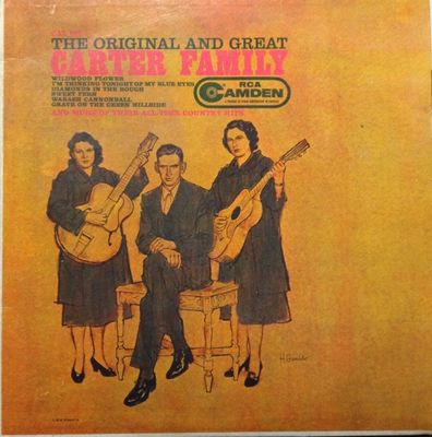 The Carter Family – The Original And Great Carter Family (VG, 1961, LP, Mono, RCA Camden – CAL 586)