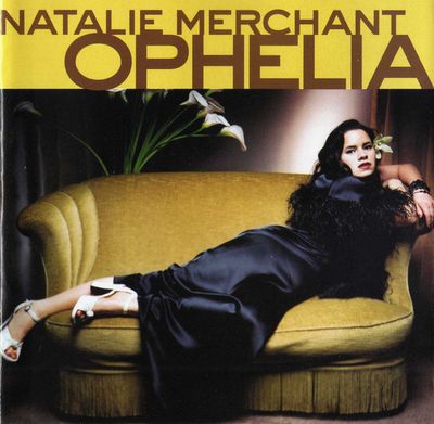 Natalie Merchant – Ophelia (CD)