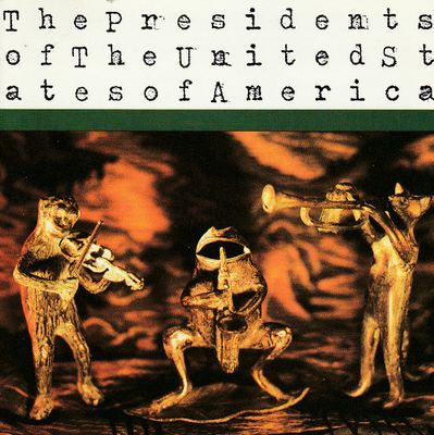 Presidents Of The United States Of America – The Presidents Of The United States Of America (CD)