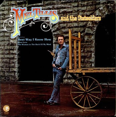 Mel Tillis And The Statesiders – Mel Tillis And The Statesiders (Self-titled) (VG, 1975, LP, MGM Records – M3G 4987, USA)