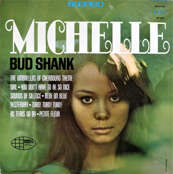 Bud Shank – Michelle (VG, 1966, LP, World Pacific Records – WPS-21840, USA)