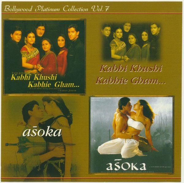 Various – Bollywood Platinum Collection Vol. 7: Kabhi Khushi Kabhie Gham &amp; Asoka (CD)