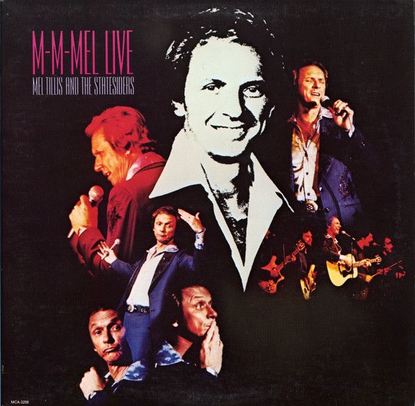 Mel Tillis And The The Statesiders – M-M-Mel Live (VG. 1980, LP, MCA Records – MCA-3208)