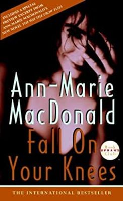 Macdonald, Ann-Marie (HF) Fall On Your Knees (PB)