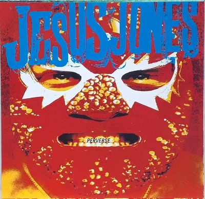 Jesus Jones – Perverse (CD)
