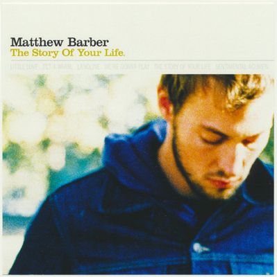 Matthew Barber – The Story Of Your Life (CD, January 27th, 2004 White Label Promo) DSG