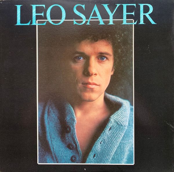 Leo Sayer – Leo Sayer (Self-titled)  (VG, 1978, LP, Warner Bros. Records – BSK 3200)