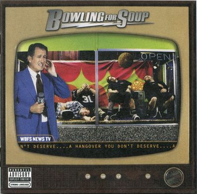 Bowling For Soup – A Hangover You Don't Deserve (CD)