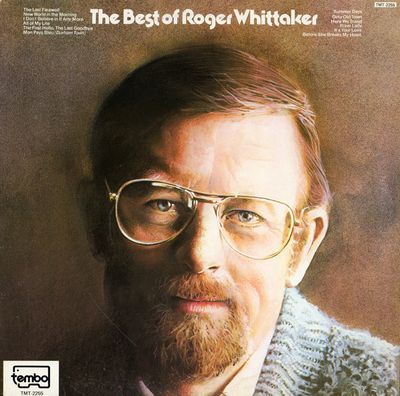 Roger Whittaker – The Best Of Roger Whittaker (VG+, 1977, LP, Open Shrink, Tembo – TMT-2255)