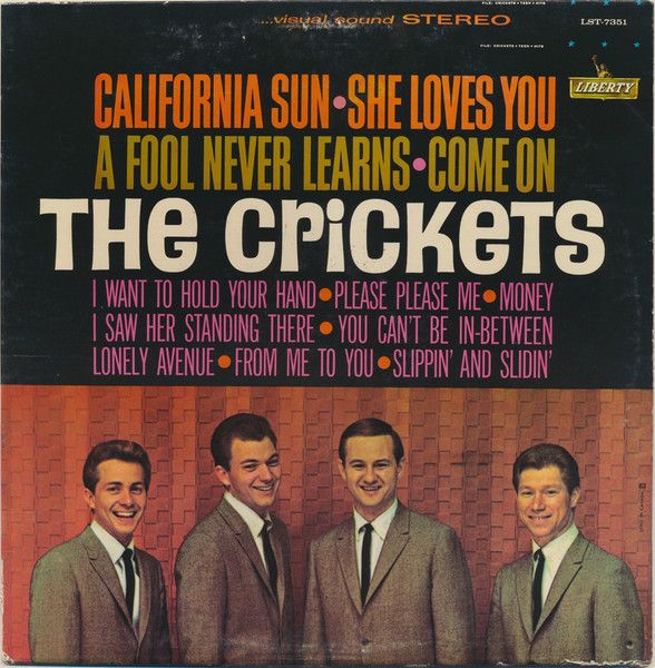 The Crickets – California Sun - She Loves You (VG, 1964, LP, Liberty – LST-7351) DSG