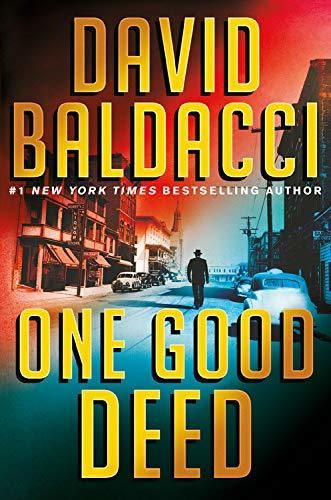Baldacci, David (TH) Archer #1 One Good Deed (1st printing, HC)