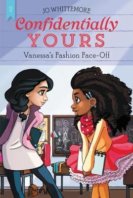 Whittemore, Jo (MG) Confidentially Yours #2 Vanessa's Fashion Face-Off