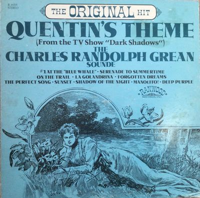 The Charles Randolph Grean Sounde – Quentin's Theme From the TV Show Dark Shadows (G+, 1969, LP, Ranwood – R 8055)