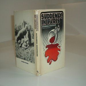 Roudybush, Alexandra (MY) Suddenly, In Paris (1975, HC, Ex-library)