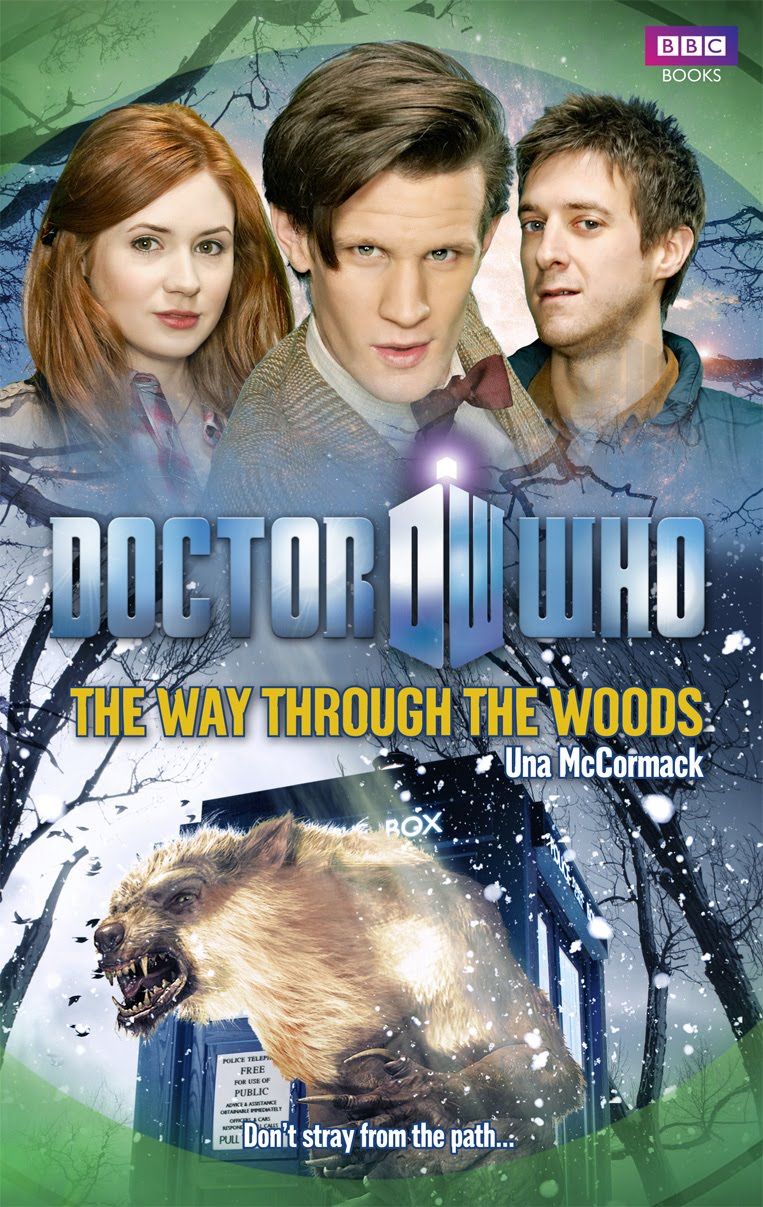 Doctor Who / McCormack, Una (MG) Doctor Who: The Way Through the Woods (2011, BBC Books, HC)