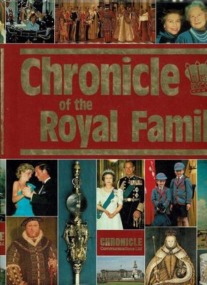 Mercer, Derrik (941) Chronicle Of The Royal Family (Includes Chart) (1991, HC)