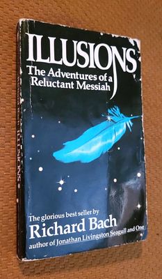 Bach, Richard (FI) Illusions: The Adventure of a Reluctant Messiah (Dell, PB)