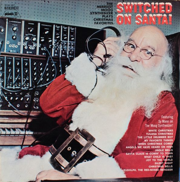 Sy Mann – Switched On Santa (G+, 1969, LP, Pickwick/33 Records – SPCX-1007)