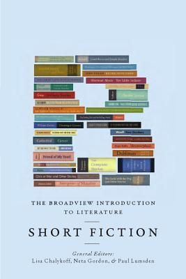 Chalykoff, Lisa (813) The Broadview Introduction to Literature: Short Fiction (TP)