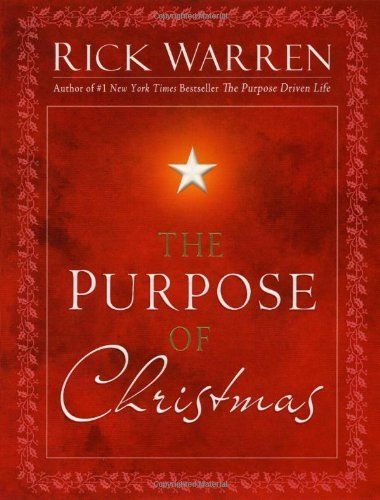 Warren, Rick (248) The Purpose of Christmas (HC)