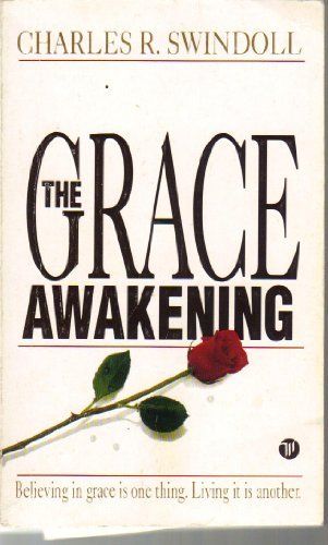 Swindoll, Charles R. (248) The Grace Awakening (PB)