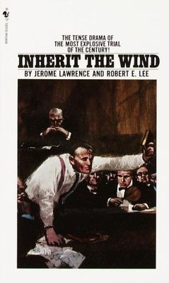 Lawrence, Jerome, Lee, Robert E. (812) Inherit the Wind (PB)