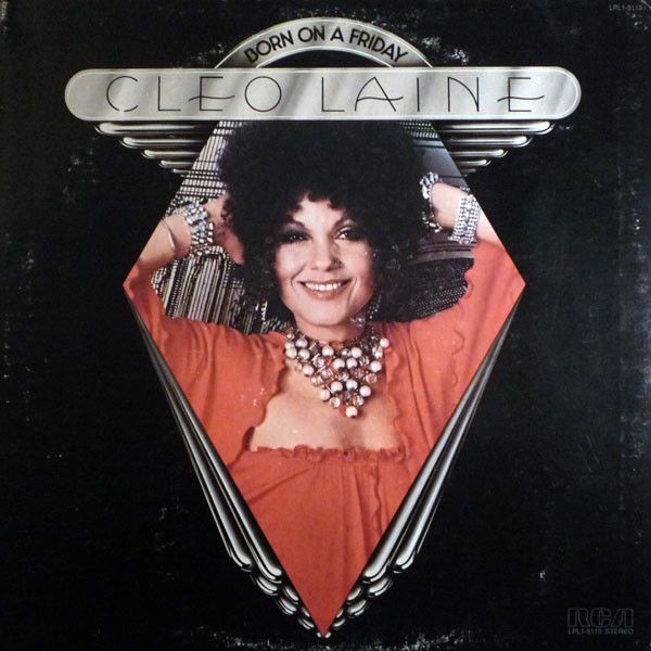 Cleo Laine – Born On A Friday (VG, 1976, LP, RCA Victor – LPL1-5113)