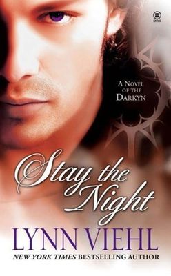Viehl, Lynn (PR) Darkyn #7 Stay the Night (PB)