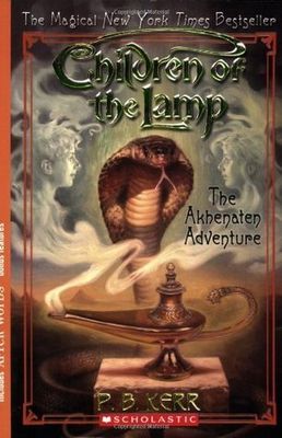 Kerr, P. B. (MG) Children of the Lamp #1 The Akhenaten Adventure (TP)