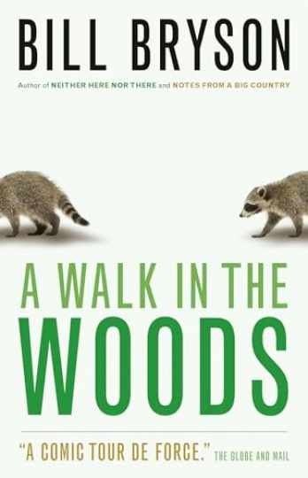 Bryson, Bill (817) A Walk in the Woods (TP)