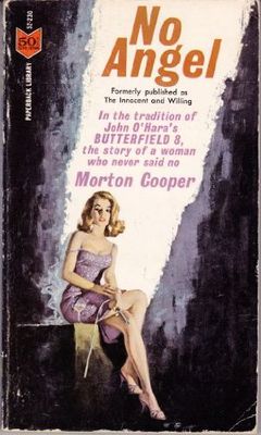 Cooper, Morton (FI) No Angel Formerly: The Innocent And Willing (1963, Paperback Library, PB)