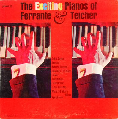 Ferrante &amp; Teicher – The Exciting Pianos Of Ferrante &amp; Teicher (G+, 1970, LP, Mono, Pickwick/33 Records – PC-3003)